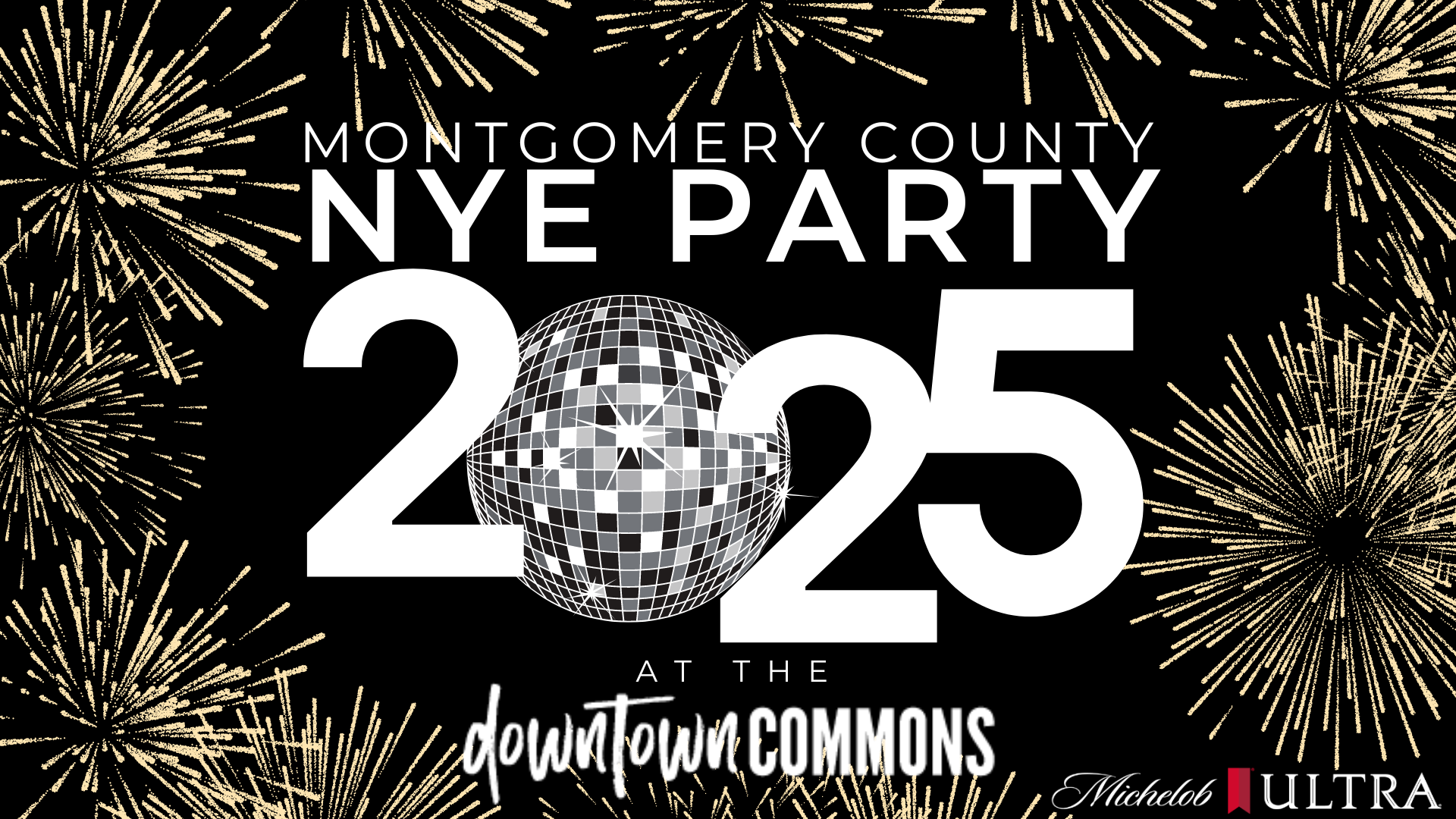 NYE 2025 🥂🪩 Downtown Commons